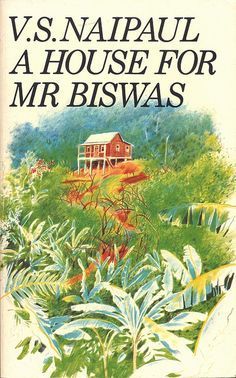 A House for Mr. Biswas